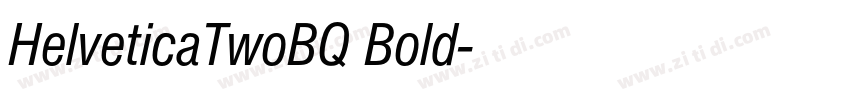 HelveticaTwoBQ Bold字体转换
